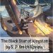 The Black Star of Kingston by S. D. Smith Review