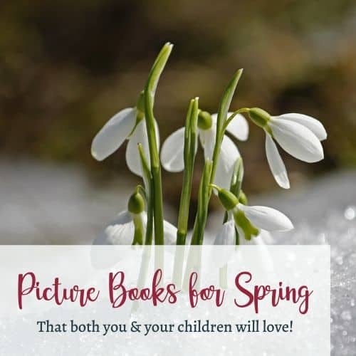 Picture Books for Spring