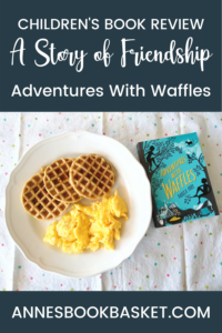 Book Review | Adventures With Waffles 1